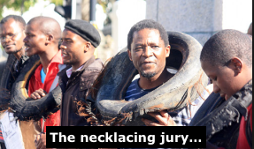 Necklacing jury...
